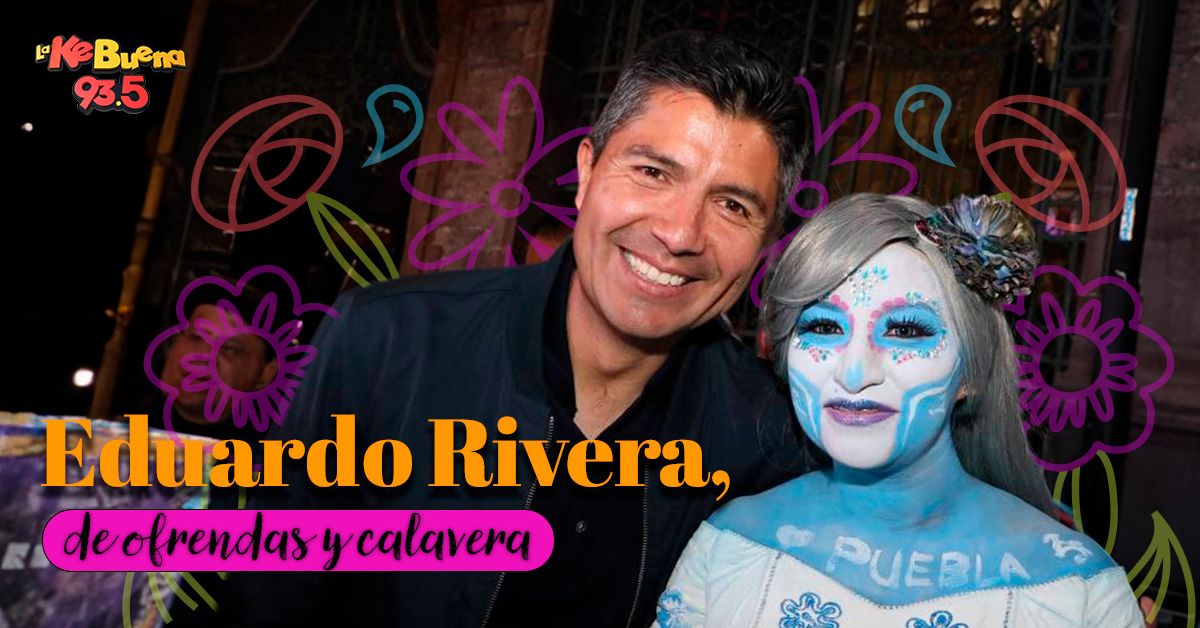 En este momento estás viendo Eduardo Rivera, entre ofrendas y calaveras en el Día de Muertos